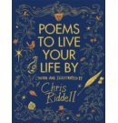 Poems to Live Your Life By