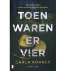Toen waren er vier