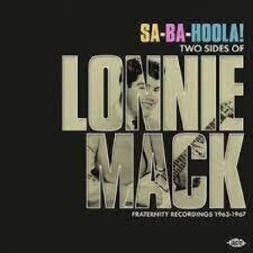 ACE Sa-Ba-Hoola! - Lonnie Mack