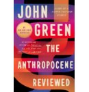 Anthropocene Reviewed