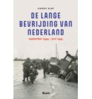 De lange bevrijding van Nederland