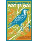 Wat er was