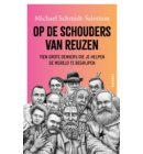 Op de schouders van reuzen