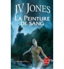 La Peinture de sang (La Ronce d'or, Tome 2) - La Ronce d'or