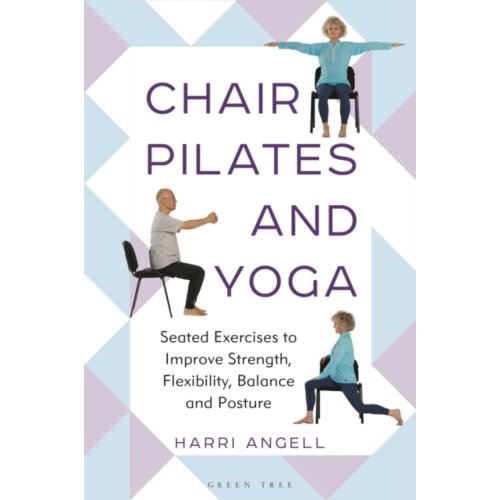 Van Ditmar Boekenimport B.V. Chair Pilates And Yoga - Harri Angell