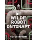 De wilde robot ontsnapt - wilde robot