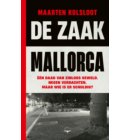De zaak Mallorca