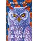 In mijn ogen draag ik wolken