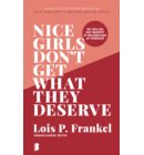 Nice girls don't get what they deserve