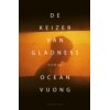 De keizer van Gladness