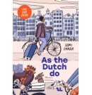 As the Dutch do