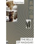 The Bells of Nagasaki - Vintage Classics