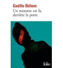 Un monstre est là, derrière la porte