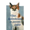 Méér kattenkwaad en poezenliefde