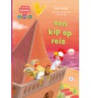 een kip op reis - Leren lezen met Kluitman