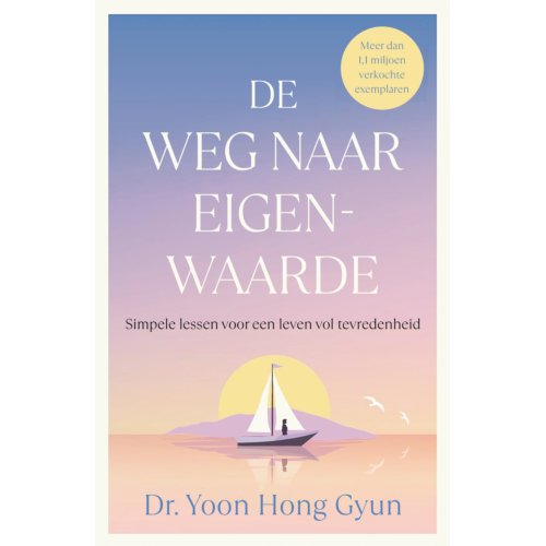 Harpercollins Holland De Weg Naar Eigenwaarde - Yoon Hong Gyun