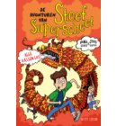 Alle gassen los - De avonturen van Steef Superscheet