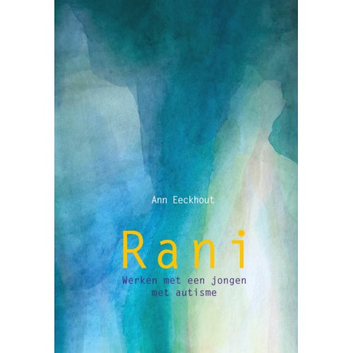 Vrije Uitgevers, De Rani - Ann Eeckhout