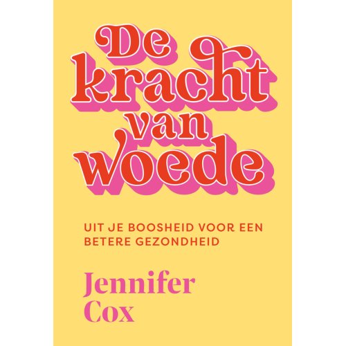 Vbk Media De Kracht Van Woede - Jennifer Cox
