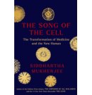 The Song of the Cell
