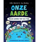 Onze aarde - mijn leven tot nu toe