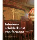 Interieurschilderkunst van formaat