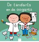 De tandarts en de oogarts - Beroepenreeks