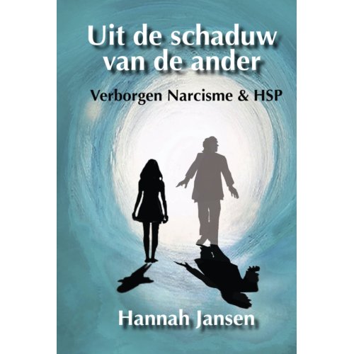 Hbpr Uit De Schaduw Van De Ander - Hannah Jansen