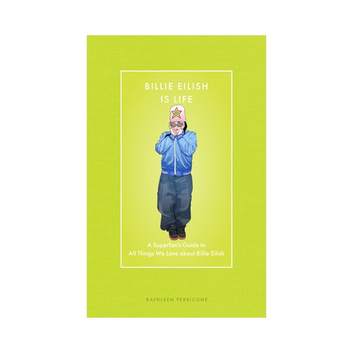 Van Ditmar Boeken B.V. Billie Eilish Is Life - Modern Icons - Kathleen Perricone
