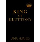 King of Gluttony - Kings of Sin