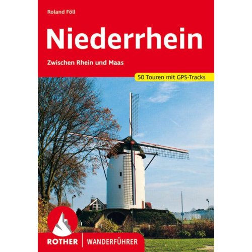 Van Ditmar Boekenimport B.V. Niederrhein - Rother Wanderführer - Roland Föll