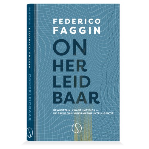 Samsara Uitgeverij B.V. Onherleidbaar - Federico Faggin