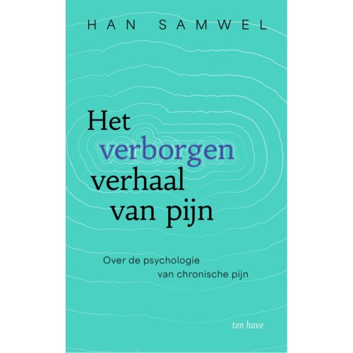 Vbk Media Het Verborgen Verhaal Van Pijn - Han Samwel