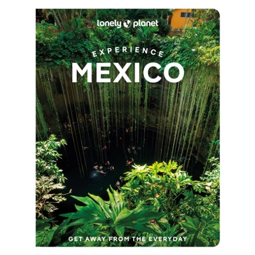 62damrak Lonely Planet Experience Mexico - Lonely Planet Experience