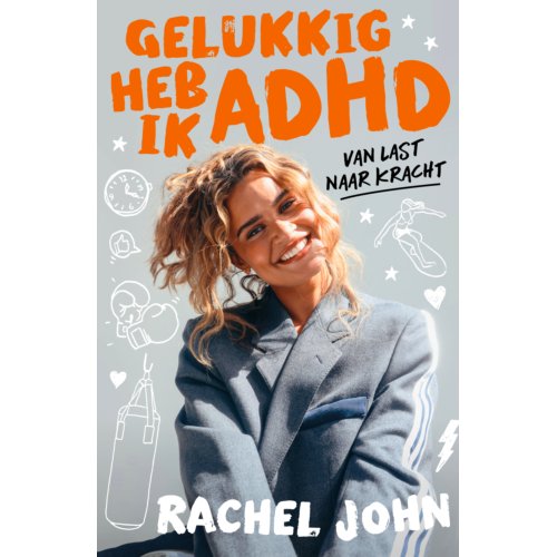 Vbk Media Gelukkig Heb Ik Adhd - Rachel John