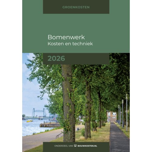 Bouwkosten.Nl B.V. Bomenwerk, Kosten En Techniek / 2026 - Idverde bomendienst