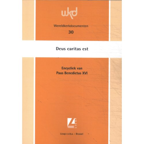 Otheo Deus Caritas Est - Wereldkerkdocumenten