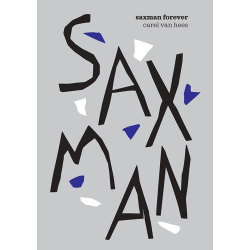 Trichis Publishing B.V. Saxman Forever