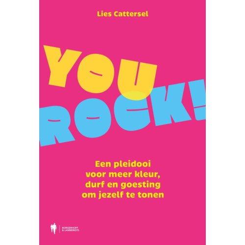 Borgerhoff & Lamberigts You Rock - Lies Cattersel