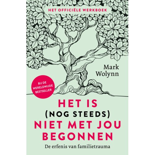 Vbk Media Het Is (Nog Steeds) Niet Met Jou Begonnen - Mark Wolynn