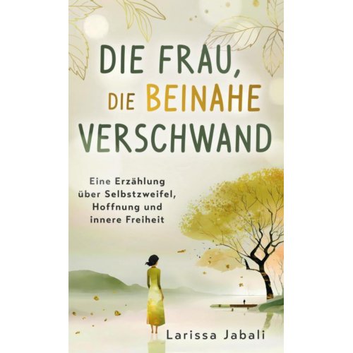 Mijnbestseller B.V. Die Frau, Die Beinahe Verschwand - Larissa Jabali