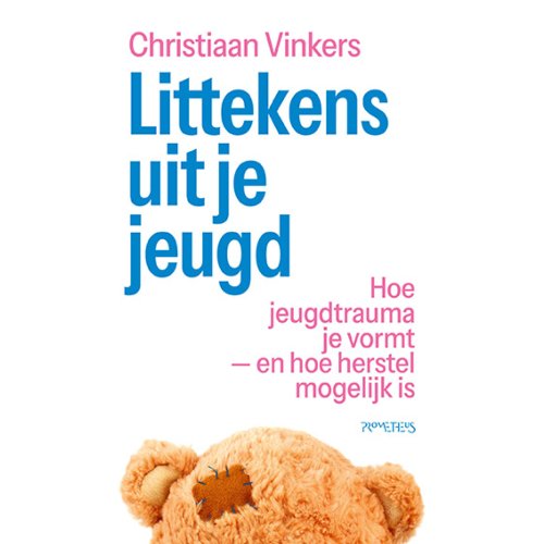 Prometheus, Uitgeverij Littekens Uit Je Jeugd - Christiaan Vinkers