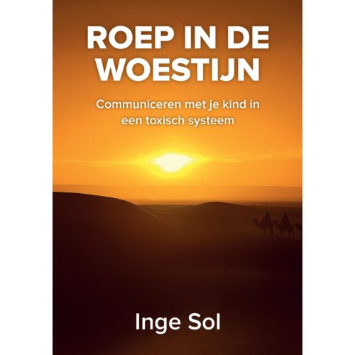 Pumbo.Nl B.V. Roep In De Woestijn - Inge Sol