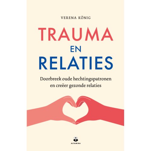 Harpercollins Holland Trauma En Relaties - Verena König
