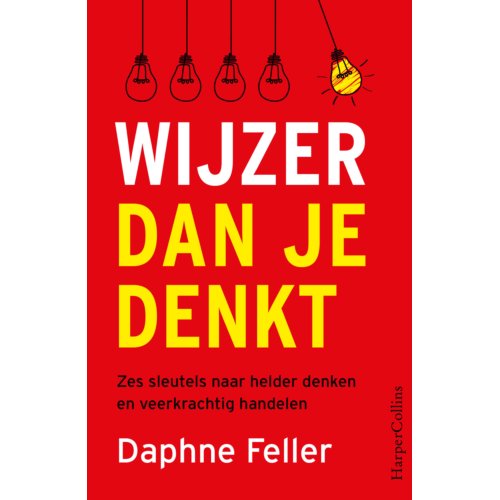 Harpercollins Holland Wijzer Dan Je Denkt - Daphne Feller