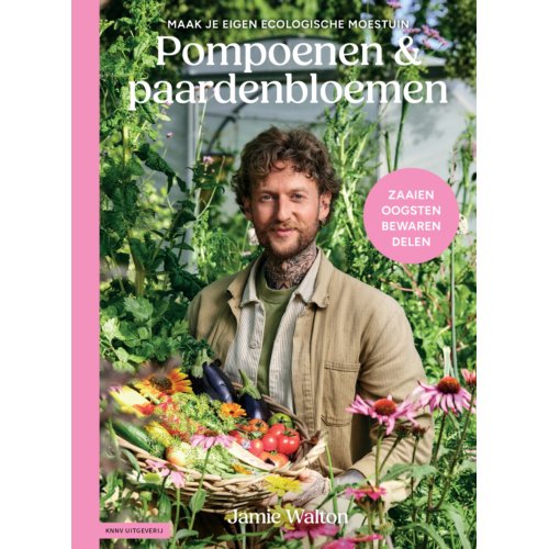 Knnv Uitgeverij Pompoenen & Paardenbloemen - Jamie Walton
